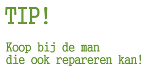 Koop bij de man die ook repareren kan!